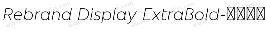 Rebrand Display ExtraBold字体转换